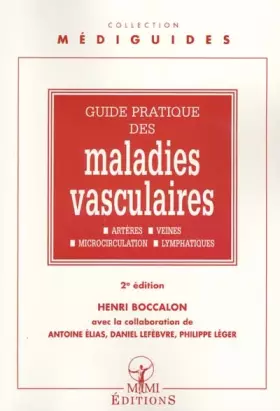 Couverture du produit · Guide pratique des maladies vasculaires, 2e édition