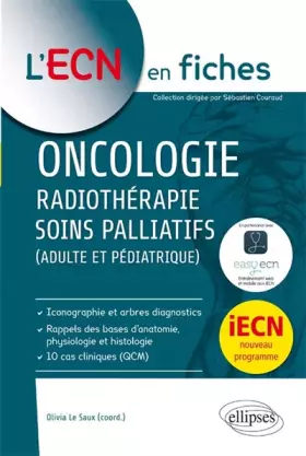 Couverture du produit · Oncologie Radiothérapie Soins Palliatifs Adulte et Pédiatrique ECN en Fiches iECN Nouveau Programme