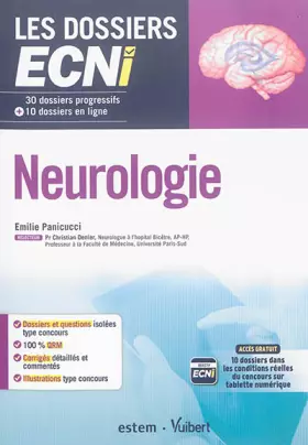 Couverture du produit · Neurologie ECNI: 30 dossiers progressifs et 10 dossiers en ligne (2016)