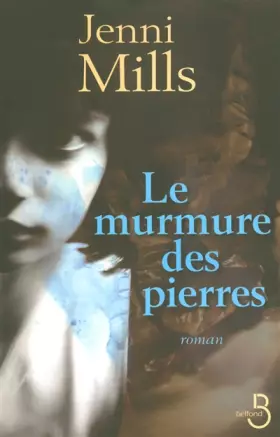 Couverture du produit · Le Murmure des pierres