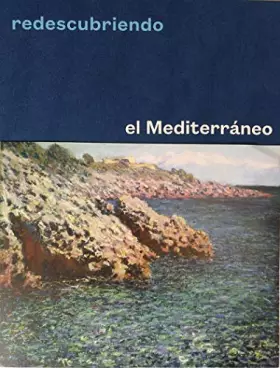 Couverture du produit · Redescubriendo el Mediterráneo (CATALOGO DE EXPOSICION)