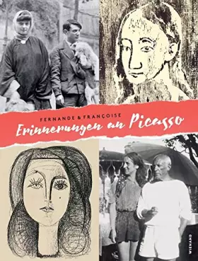 Couverture du produit · Fernande und Françoise. Erinnerungen an Picasso: Katalog zur Ausstellung im Kunstmuseum Pablo Picasso Münster 2022/2023