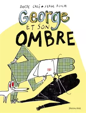 Couverture du produit · GEORGE ET SON OMBRE