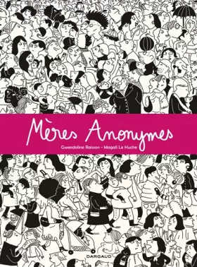 Couverture du produit · Mères Anonymes - Tome 0 - Mères Anonymes