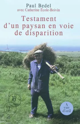 Couverture du produit · Testament d'un paysan en voie de disparition