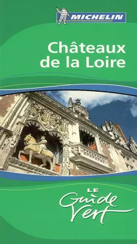 Couverture du produit · Châteaux de la Loire