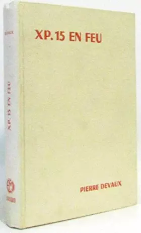 Couverture du produit · Xp. 15 en feu