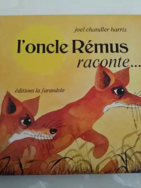 Couverture du produit · L'ONCLE REMUS RACONTE...