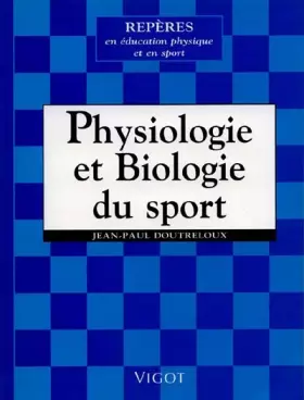 Couverture du produit · Physiologie et biologie du sport