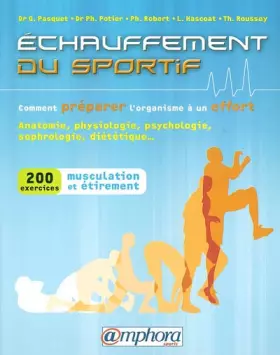 Couverture du produit · Échauffement du sportif : Comment préparer l'organisme à un effort