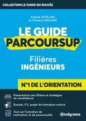 Couverture du produit · Le guide Parcoursup ingénieurs: Filières ingénieurs