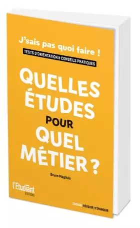 Couverture du produit · Quelles études pour quel métier ?