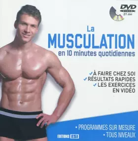 Couverture du produit · La musculation en 10 minutes quotidiennes (1DVD)