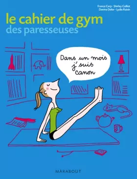 Couverture du produit · Cahier d'exercice de gym des paresseuses