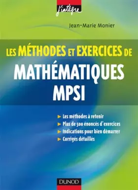 Couverture du produit · Les méthodes et exercices de Mathématiques MPSI