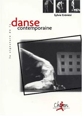 Couverture du produit · La signature de la danse contemporaine