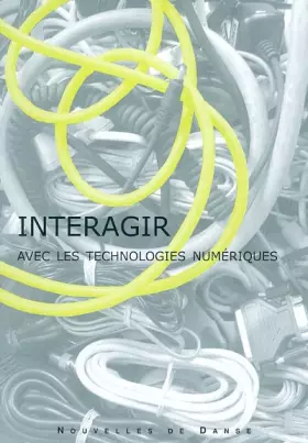 Couverture du produit · Interagir avec les technologies numériques (1Cédérom)