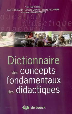 Couverture du produit · Dictionnaire des concepts fondamentaux des didactiques