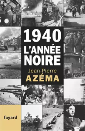 Couverture du produit · 1940, l'année noire: De la débandade au trauma