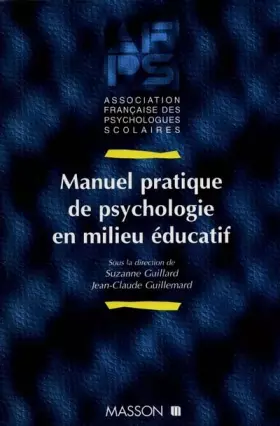 Couverture du produit · Manuel pratique de psychologie en milieu educatif