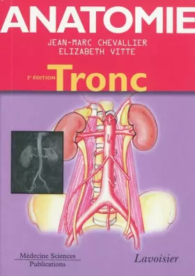 Couverture du produit · Anatomie: Tome 1, Tronc