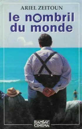 Couverture du produit · Le nombril du monde : Roman 480 pages