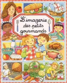 Couverture du produit · L'imagerie des Petits Gourmands