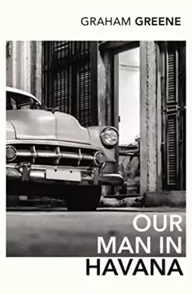 Couverture du produit · Our Man in Havana (Vintage Classics)