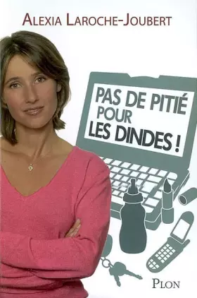Couverture du produit · Pas de pitié pour les dindes !