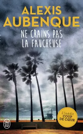 Couverture du produit · Ne crains pas la faucheuse
