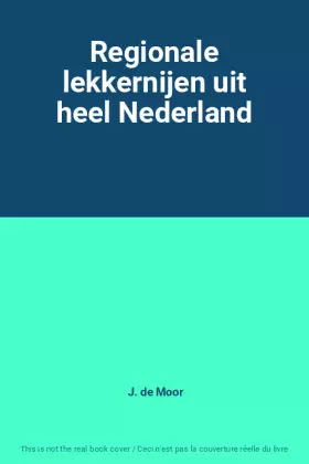 Couverture du produit · Regionale lekkernijen uit heel Nederland