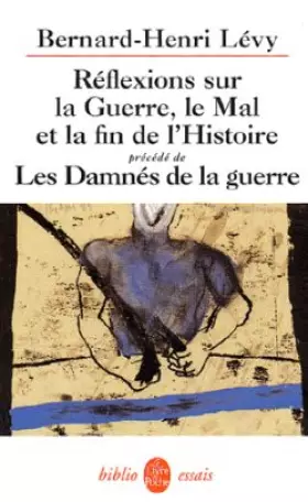Couverture du produit · Réflexions sur la guerre, le mal et la fin de l'histoire