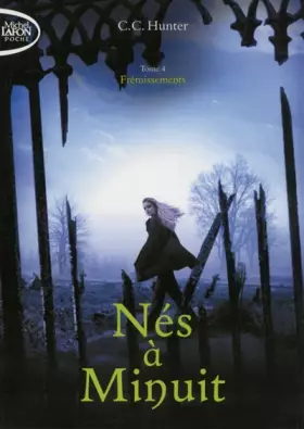 Couverture du produit · Nés à Minuit - tome 4 Frémissements