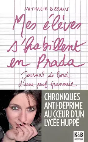 Couverture du produit · Mes élèves s'habillent en Prada : Journal de bord d'une prof épanouie