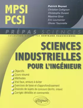 Couverture du produit · Sciences industrielles pour l'ingénieur MPSI-PCSI