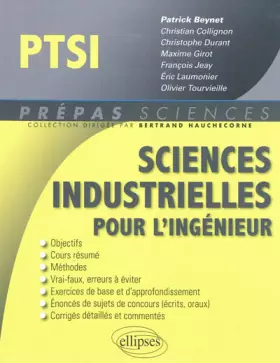 Couverture du produit · Sciences Industrielles pour l'Ingénieur PTSI