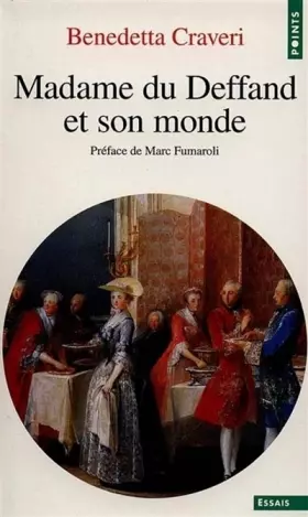 Couverture du produit · Madame du Deffand et son monde