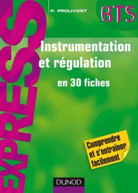 Couverture du produit · Instrumentation et régulation - en 30 fiches