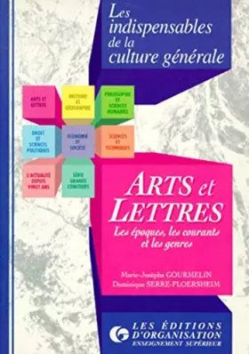 Couverture du produit · Arts et lettres: Les époques, les courants et les genres