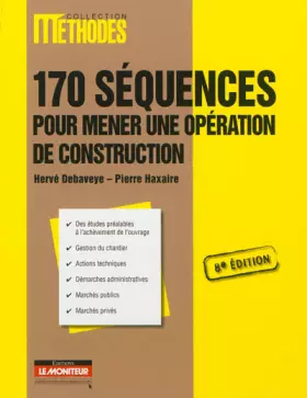 Couverture du produit · 170 séquences pour mener une opération de chantier