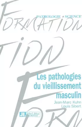 Couverture du produit · Les Pathologies du vieillissement masculin