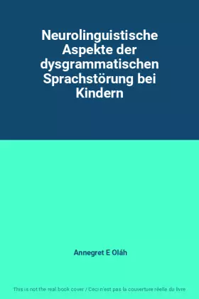 Couverture du produit · Neurolinguistische Aspekte der dysgrammatischen Sprachstörung bei Kindern