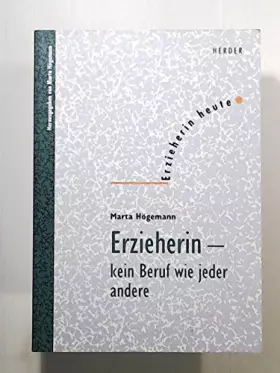 Couverture du produit · Erzieherin, kein Beruf wie jeder andere