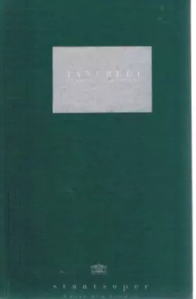 Couverture du produit · Tancredi. Melodramma eroico in due atti von Gaetano Rossi.