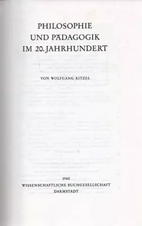Couverture du produit · Philosophie und Pädagogik im 20. Jahrhundert (Philosophische Bemühungen des 20. Jahrhunderts)