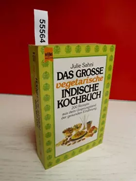 Couverture du produit · Das grosse vegetarische, indische Kochbuch (Heyne Kochbücher (07))