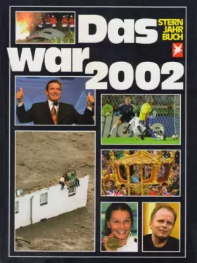 Couverture du produit · Das war 2002. Stern Jahrbuch