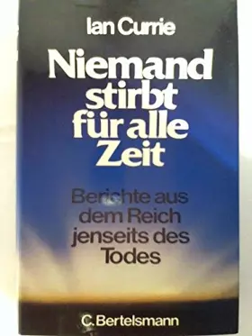 Couverture du produit · Niemand stirbt für alle Zeit. Berichte aus dem Reich jenseits des Todes