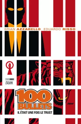Couverture du produit · 100 Bullets, Tome 10 : Il était une fois le trust