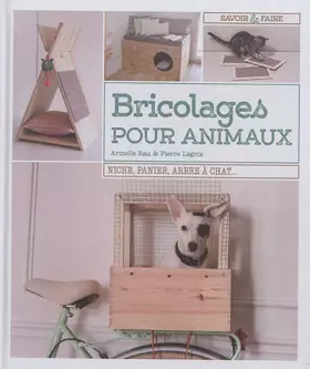 Couverture du produit · Bricolages pour animaux: niche panier arbre à chat
